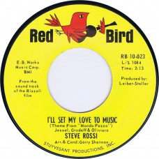 STEVE ROSSI I'll Set My Love / My Claire De Lune (Red Bird RB 10-023) USA 1965 45