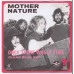 MOTHER NATURE Once There Was A Time / Clear Blue Sky (Pink Elephant PS 22.677) Holland 1972 PS 45