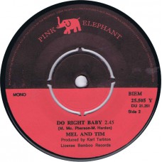 MEL AND TIM Backfield in Motion / Do Right Baby (Pink Elephant 25505) Holland 1969 45