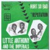 LITTLE ANTHONY AND THE IMPERIALS Hurt So Bad / Reputation (United Artists / Artone UD 23.007) Holland 1965 PS 45