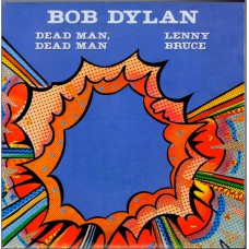 BOB DYLAN Dead Man, Dead Man (CBS 1640) Holland 1981 PS 45