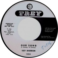 SUZY DICKERSON Our Song / The Great Lover (Trey 3004) USA 1960 Promo 45