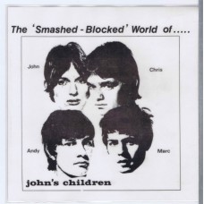 JOHN'S CHILDREN The Smashed-Blocked World Of John's Children EP (Action ACT 1) UK 1980 PS EP of 1967 recordings