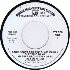 GLASS FAMILY Radio Spots For The Glass Family 'Electric Band' WS 1776 (Warner Bros PRO 316) USA 1968 promo only 45