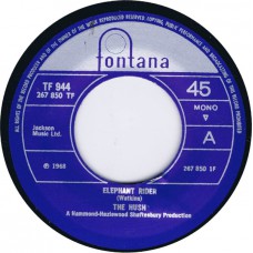 HUSH Elephant Rider / Grey (exact repro of Fontana TF 944) UK 1968 re. 45 (Garage Rock)