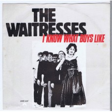 WAITRESSES I Know What Boys Like / It's My Car (Polydor 2095 439) Holland 1982 PS 45 