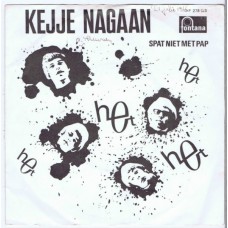 HET Kejje Nagaan / Spat Niet Met Pap (Fontana YF 278123) Holland 1966 PS 45