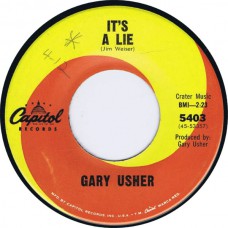 GARY USHER Jody / It's A Lie (Capitol 5403) USA 1965 cs 45