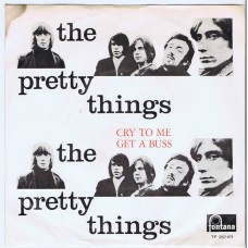 PRETTY THINGS Cry To Me / Get A Buss (Fontana 267471) Holland 1965 PS 45 (Mispelled)