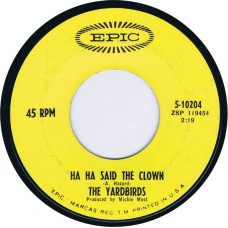 YARDBIRDS Ha Ha Said The Clown / Tinker, Tailor, Soldier, Sailor (Epic 5-10204) USA 1967 45
