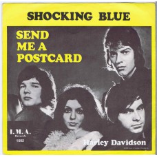 SHOCKING BLUE Send Me A Postcard / Harley Davidson (I.M.A. Records IMA 1002) Sweden PS 45