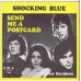 SHOCKING BLUE Send Me A Postcard / Harley Davidson (I.M.A. Records IMA 1002) Sweden PS 45