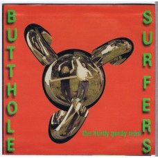 BUTTHOLE SURFERS Hurdy Gurdy Man / Barking Dogs (Rough Trade RUS 97-3) USA 1990 PS 45