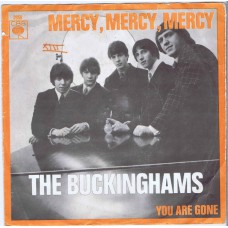 BUCKINGHAMS Mercy, Mercy, Mercy / You Are Gone (CBS 2859) Holland 1967 PS 45