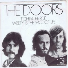 DOORS Tightrope Ride / Variety Is The Spice Of Life (Elektra EKS 45757) Holland 1971 PS 45