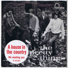 PRETTY THINGS A House In The Country / Me Needing You (TF 267 602) Denmark 1966 PS 45