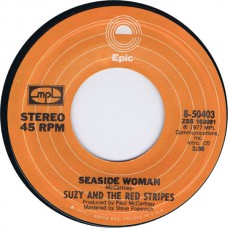 SUZY AND THE RED STRIPES Seaside Woman / B-Side To Seaside (Epic ‎– 8-50403) US 1977 45 (Paul McCartney)