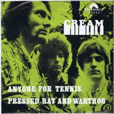 CREAM Anyone For Tennis / Pressed Rat And Warthog (Polydor 59206) Norway 1968 45