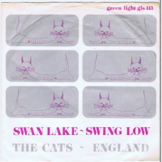 CATS (England) Swan Lake / Swing Low (Green Light GLS 413) Holland 1968 PS 45