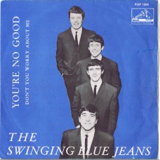 SWINGING BLUE JEANS You're No Good / Don't You Worry About Me (His Master's Voice POP 1304) Norway 1964 PS 45