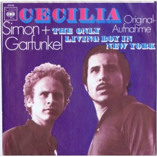 SIMON AND GARFUNKEL Cecilia / The Only Living Boy in New York (CBS 4916) Germany 1970 PS 45