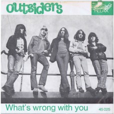 OUTSIDERS Monkey On Your Back / What's Wrong With You (Relax 45025) Holland 1967 PS 45