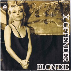BLONDIE X Offender / Man Overboard (Private Stock 1c 006-99 308) Germany 1976 PS 45