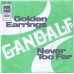 GANDALF Golden Earrings / Never Too Far (Capitol 80022) Germany 1969 white label test-pressing 45