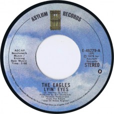 EAGLES Lyin' Eyes / Too Many Hands (Asylum E- 45279) USA 1975 45