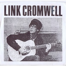 LINK CROMWELL Crazy Like A Fox / I'm Crying (Norton 45-092) USA 1990 PS 45 (Lenny Kaye)