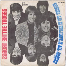 TROGGS Love Is All Around / When Will The Rain Come (Fontana 272 357 TF) Spain 1967 PS 45