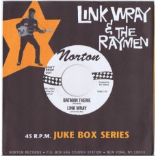 LINK WRAY & THE RAYMEN Batman Theme / Zip Code (Norton 810) USA 1995 PS 45