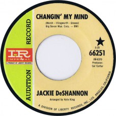 JACKIE DESHANNON Changin' My Mind / It's All In The Game (Imperial 66251) USA 1967 PROMO 45