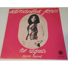 SAMANTHA JONES No Regrets / Never Mind (Penny Farthing 6067019) Belgium 1971 PS 45