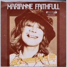 MARIANNE FAITHFULL All I Wanna Do In Life (Nems 510041) Holland 1977 PS 45