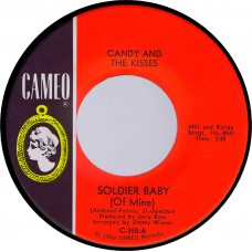 CANDY AND THE KISSES Soldier Baby / Shakin Time (Cameo C 355) USA 1965 cs 45