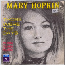 MARY HOPKIN Those Were The Days (Parlophone 16434) Italy 1968 PS 45