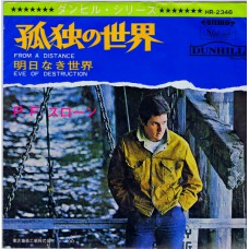 P.F. SLOAN From A Distance / Eve Of Destruction (Dunhill 2346) Japan 1969 PS 45