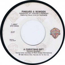 PINKARD & BOWDEN A Christmas Gift / Noel Bon Temps Roulee (Warner Bros 7-28837) USA 1985 45