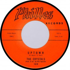 CRYSTALS Uptown (Philles 102) USA 1962 CS 45