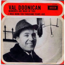 VAL DOONICAN Memories Are Made Of This (Decca AT 15067) Holland 1967 PS 45