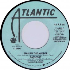 PASSPORT Man In The Mirror / SS (Atlantic 7-89697) USA 1983 promo 45