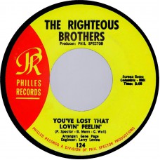 RIGHTEOUS BROTHERS You've Lost That Lovin' Feelin' / There's A Woman (Philles 124) USA 1964 45