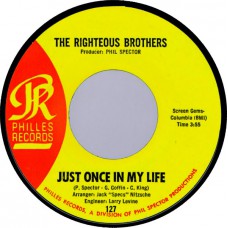 RIGHTEOUS BROTHERS Just Once In My Life / The Blues (Philles 127)  USA 1964 45