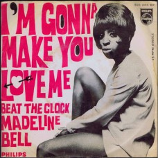MADELINE BELL I'm Gonna Make You Love Me (Philips 326863) Holland 1968 PS 45