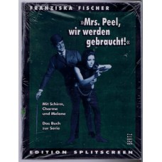 MRS PEEL, WIR WERDEN GEBRAUCHT (Franziska Fischer) Edition Splitscreen Germany Book