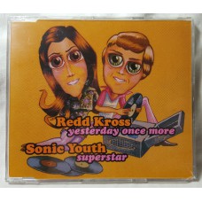REDD KROSS Yesterday Once More / SONIC YOUTH Superstar (A&M 731458079224) UK 1994 CD single
