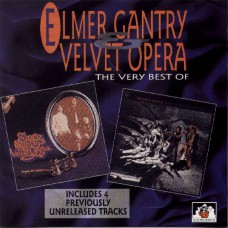 ELMER GANTRY AND VELVET OPERA The Very Best Of  (See For Miles SEECD 437) UK CD