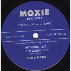 NED & NELDA, BABY RAY AND THE FERNS Hey Nelda +3 (Moxie EP 1001) US unofficial 1977 EP (Frank Zappa)