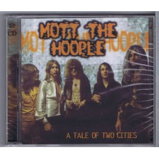 MOTT THE HOOPLE A Tale Of Two Cities (Recall SMD CD 312) UK 2000 2CD-set